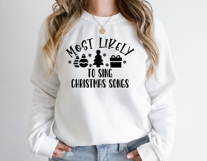 Funny 'Most Likely to' Sweatshirt for Gifting